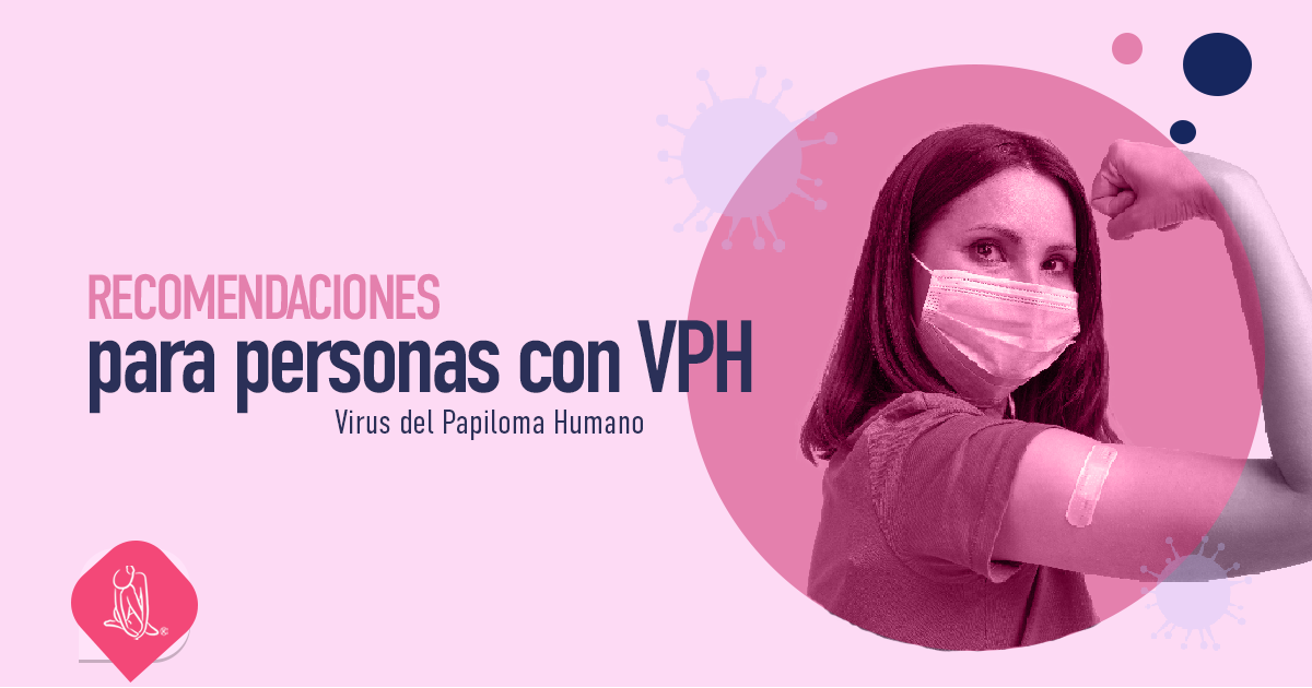 Recomendaciones Para Personas con VPH - Cafimexico